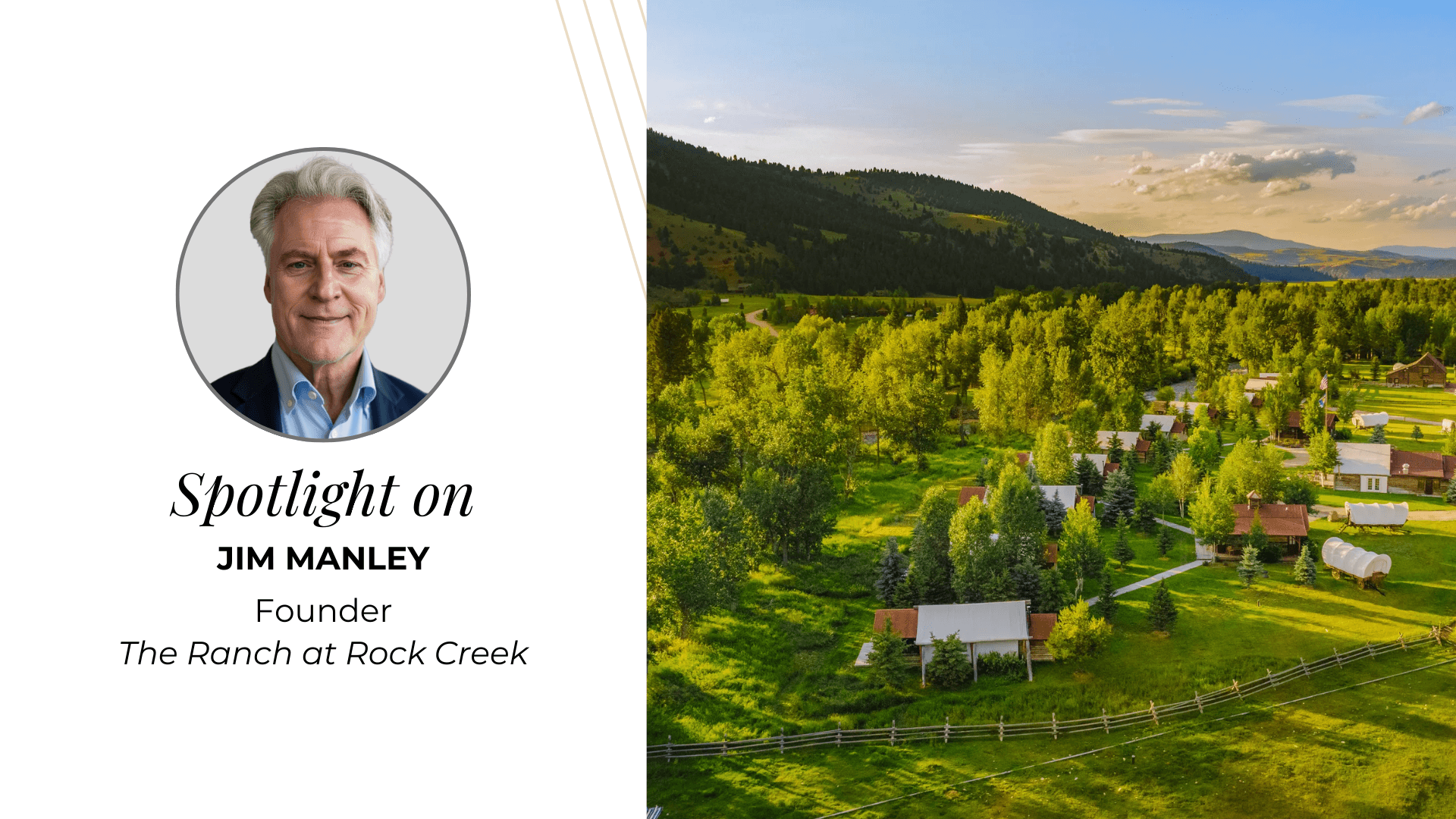 In Person with Jim Manley, Founder of The Ranch at Rock Creek